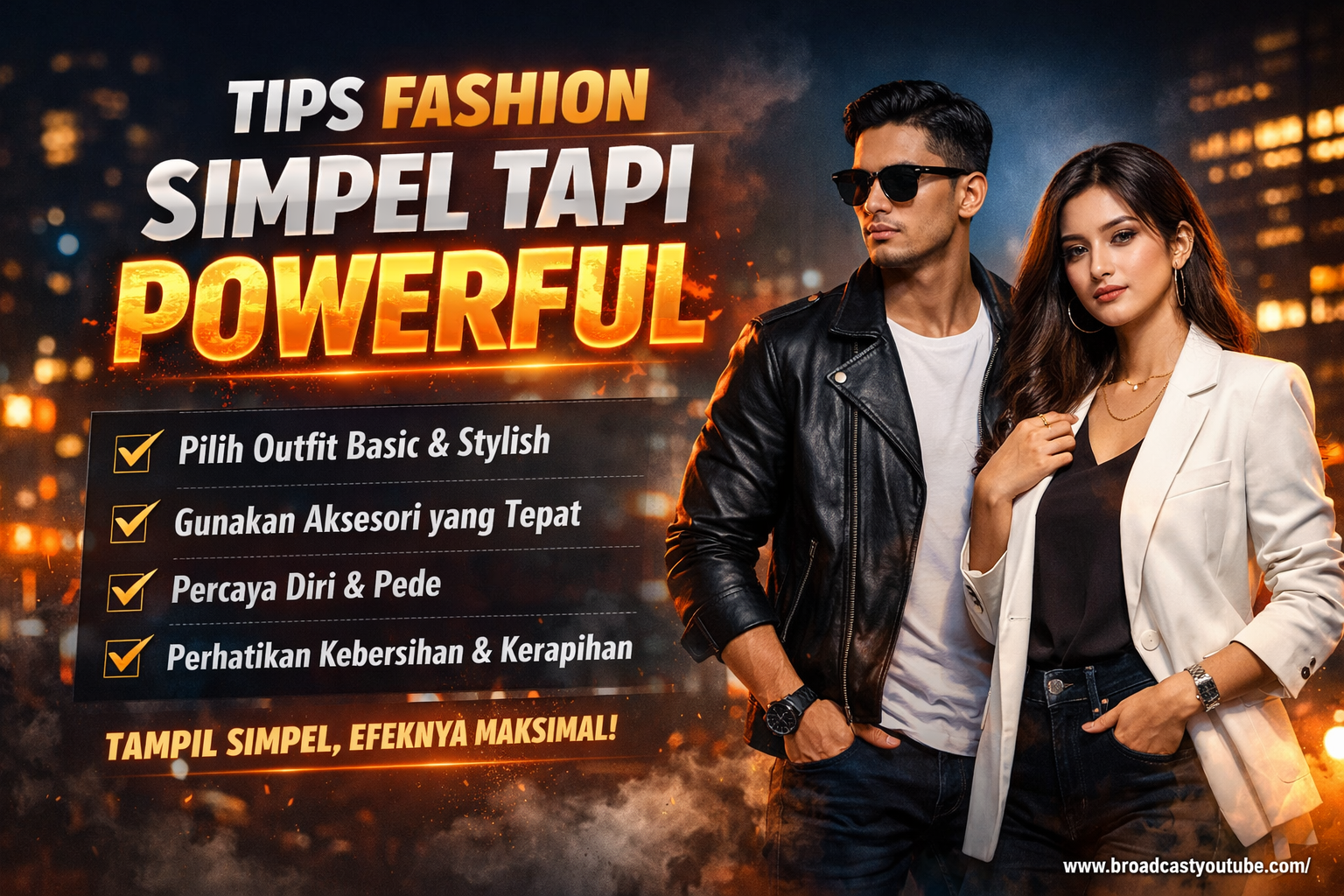 Tips Fashion Simpel Tapi Powerful